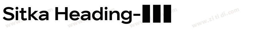 Sitka Heading字体转换